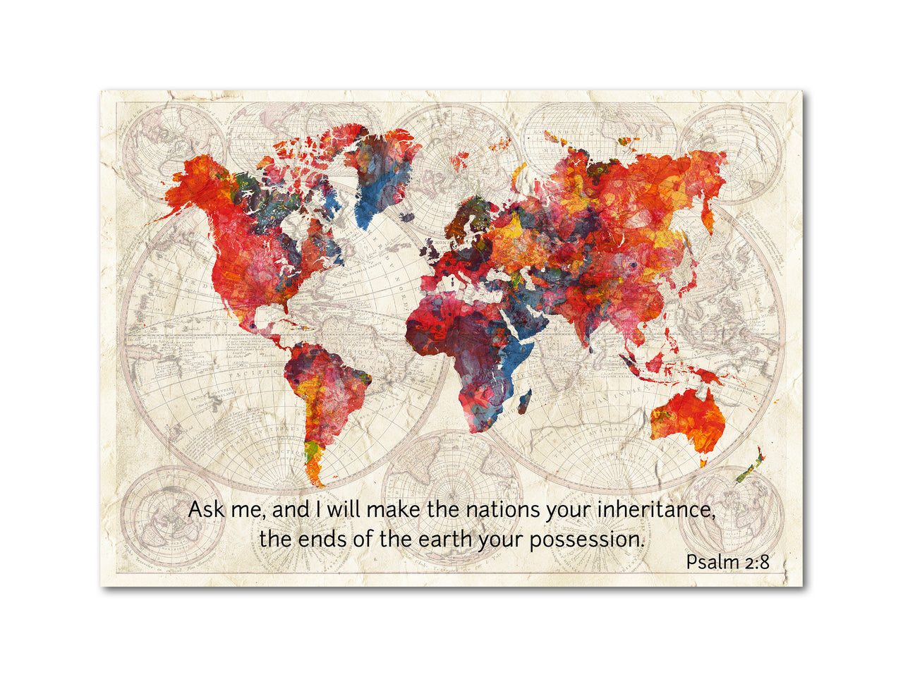 Psalm 2:8 World Map Poster Print #1