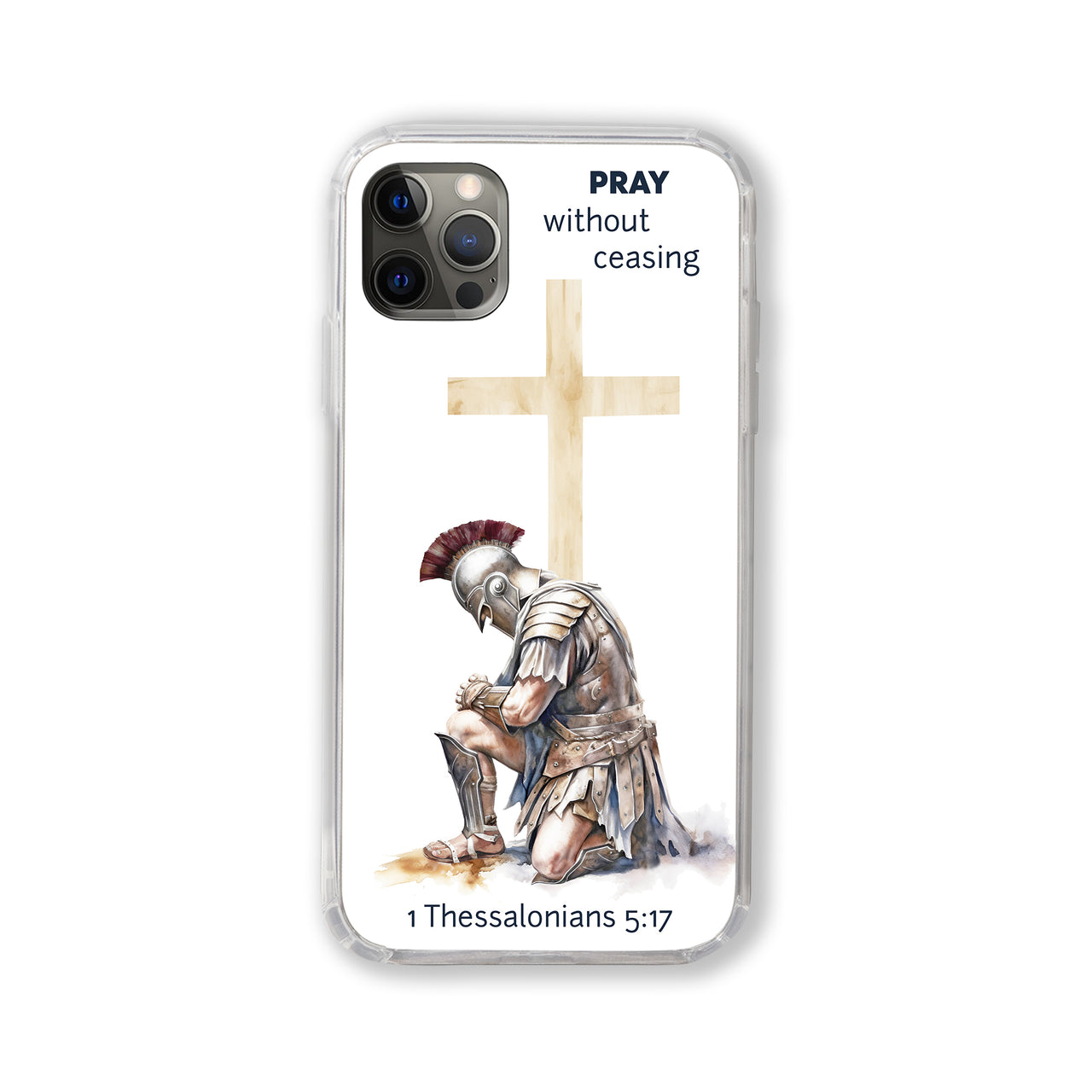 1 Thessalonians 5:17 Christian Prayer Warrior Phone Case