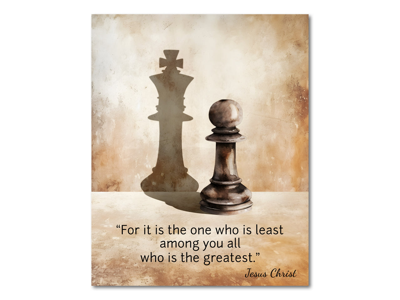 Chess Pawn King Jesus Christ Quote (Luke 9:48) Poster Print