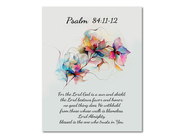 Psalm 84:11-12 Digital download printable art