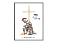 Thumbnail for Prayer Warrior - Pray without ceasing (1 Thessalonians 5:17) Poster Print